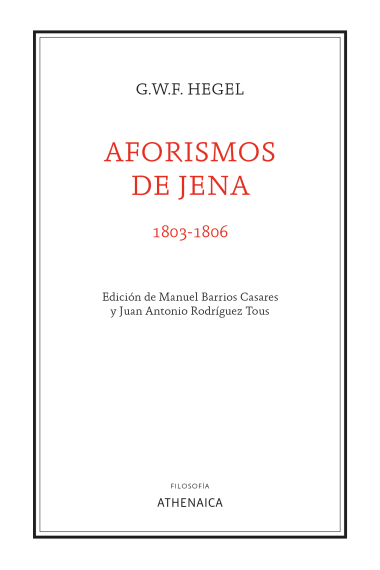 Aforismos de Jena, 1803-1806 (Edición bilingüe)