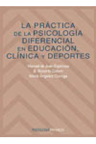 La práctica de la psicología diferencial en educación, clínica y deportes