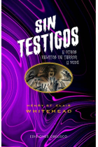 Sin testigos y otros relatos de terror y vudú