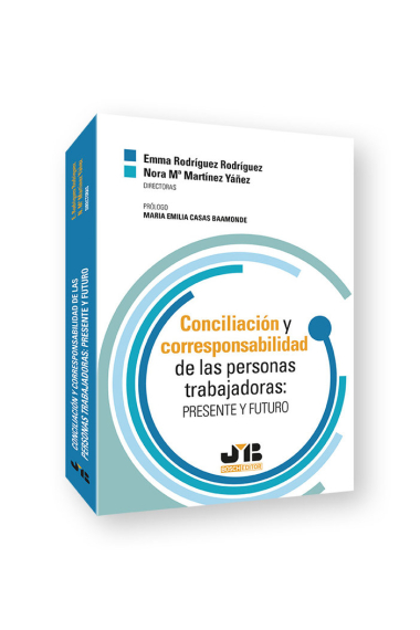 CONCILIACION Y CORRESPONSABILIDAD DE LAS PERSONAS TRABAJADOR