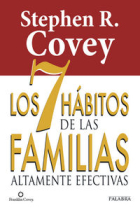 Los 7 hábitos de las familias altamente efectivas