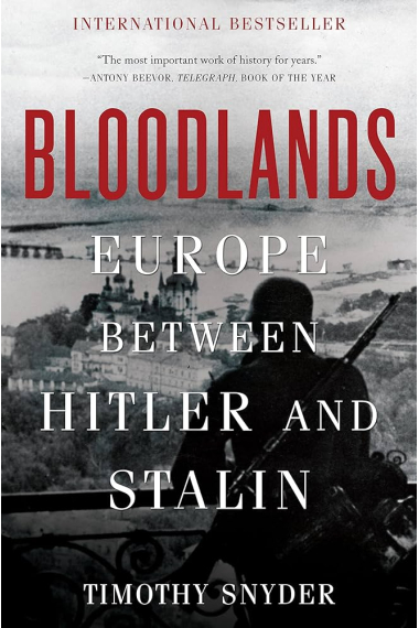 Bloodlands : THE book to help you understand today’s Eastern Europe