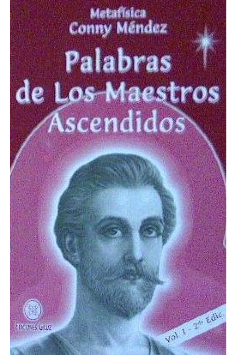 PALABRAS DE LOS MAETROS ASCENDIDOS (METADFISICA)