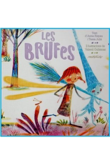 LES BRUFES