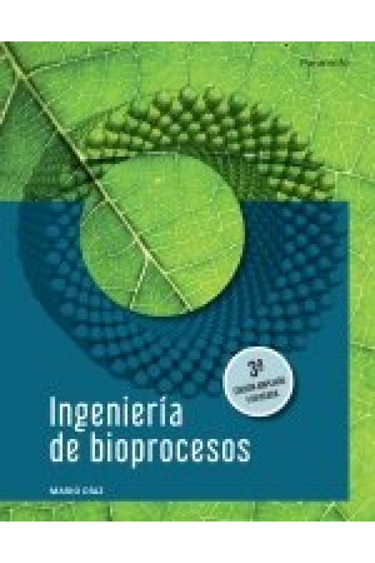 INGENIERIA DE BIOPROCESOS 3'EDICION