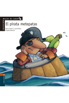 El pirata metepatas