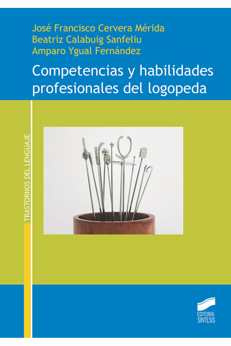 Competencias y habilidades profesionales del logopeda