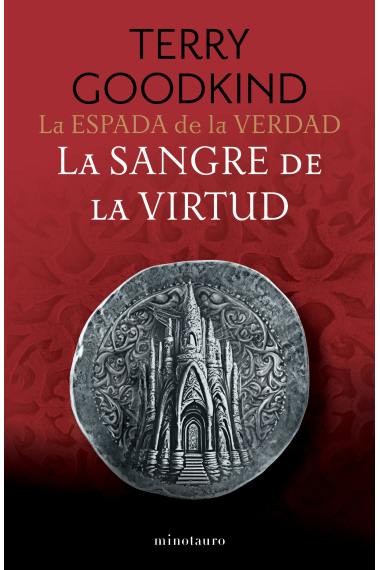 La Espada de la Verdad 3. La sangre de la virtud