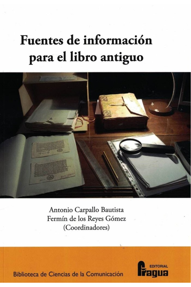 FUENTES DE INFORMACION PARA EL LIBRO ANTIGUO