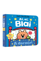 Ai, ai, Blai. A dormir!