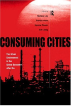 Consuming cities (The urban environment in the global economy after the Rio Declaration)