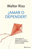 ¿Amar o depender? Cómo superar el apego afectivo y hacer del amor una experiencia plena y saludable.