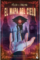 El mapa del cielo (Trílogia victoriana 2)