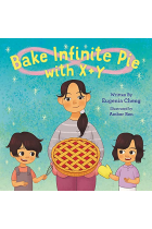 Bake Infinite Pie with X + Y