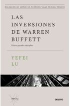 Las inversiones de Warren Buffett. Veinte grandes ejemplos