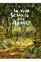 La vida secreta dels arbres. Adaptació gràfica del best-seller mundial