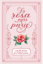 LA ROSA MAS PURA