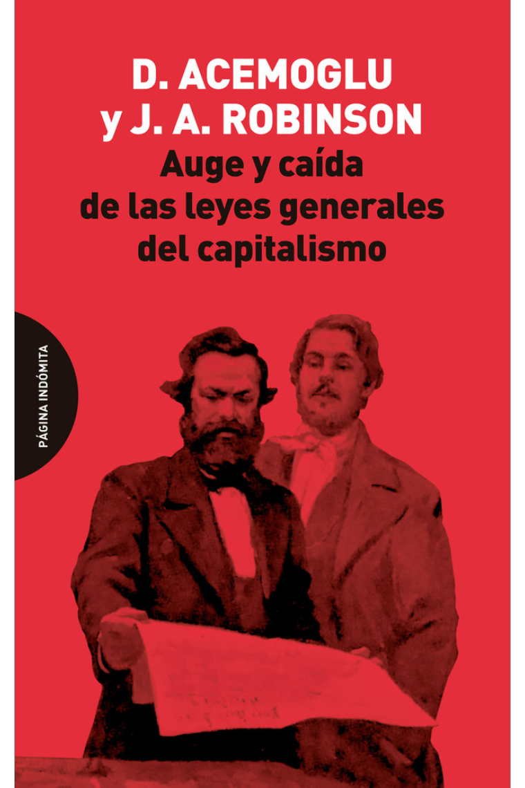 Auge y caída de las leyes generales del capitalismo