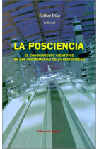 La posciencia: el conocimiento científico en las postrimerías de la Modernidad