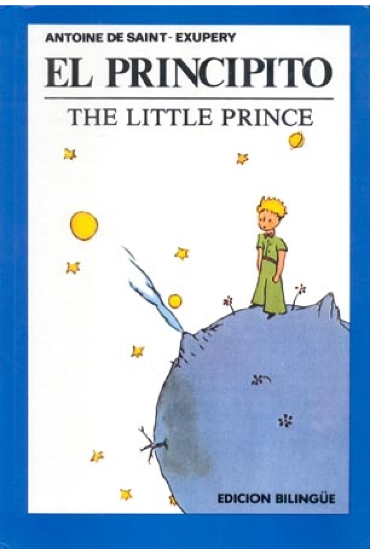 El principito /The Little Prince (bilingüe)