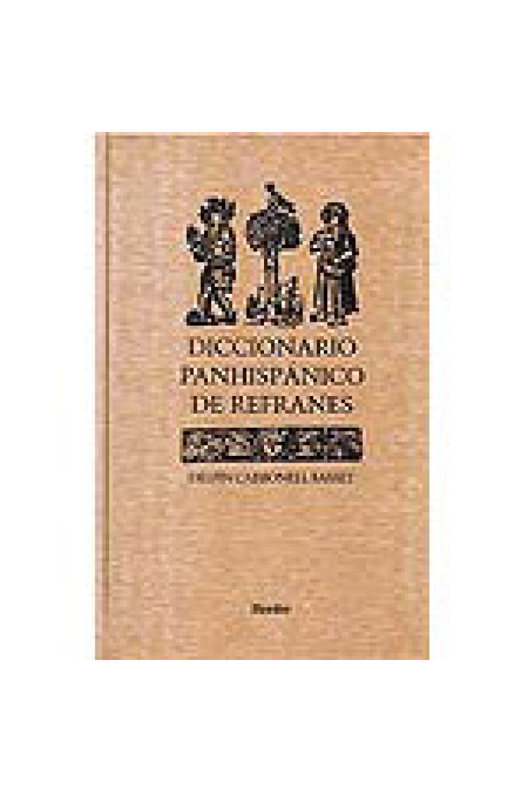 Diccionario panhispánico de refranes