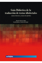 Guía didáctica de la traducción de textos idiolectales (texto literario y texto de opinión)