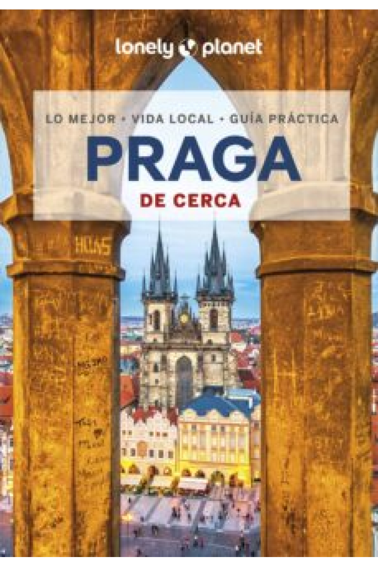 Praga de cerca (Lonely Planet)