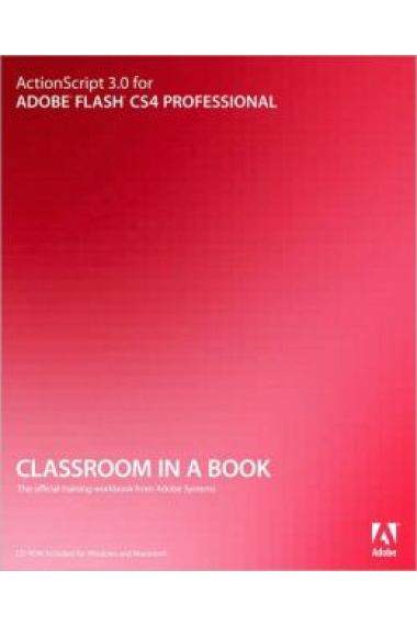 ActionScript 3.0 adobe flash CS4 professional classroom in a book