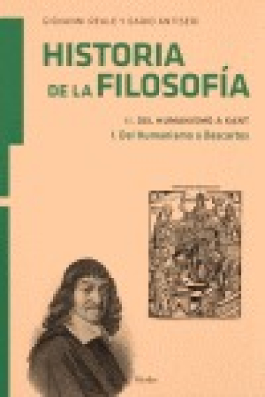 Historia de la Filosofía, tomo II/1: del Humanismo a Descartes