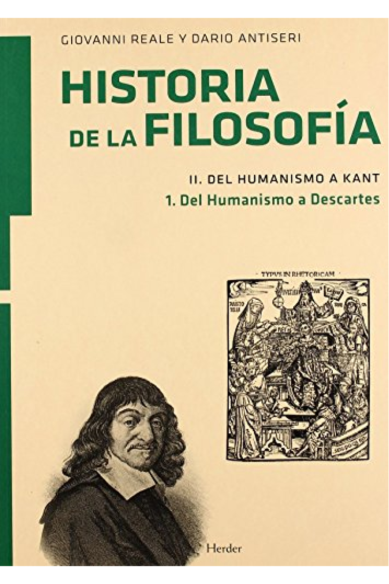 Historia de la Filosofía, tomo II/1: del Humanismo a Descartes