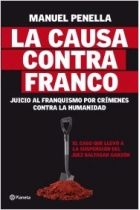 La causa contra Franco. Juicio al franquismo por crímenes contra la humanidad