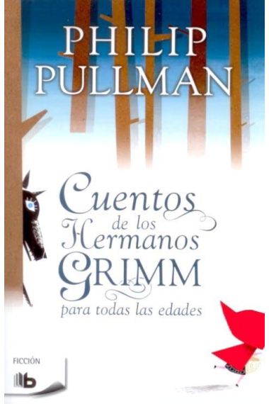 Cuentos de los hermanos Grimm para todas las edades