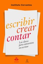 Escribir, crear, contar: las claves para convertirse en escritor