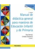 Manual de didáctica general para maestros de Educación Infantil y de Primaria (nueva edición)