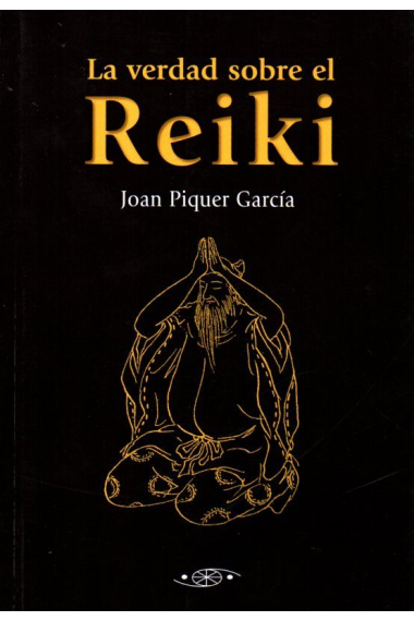 La verdad sobre el Reiki