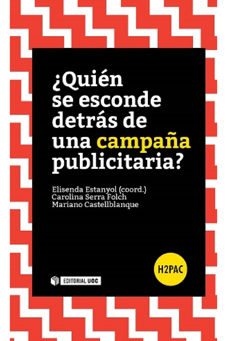 ¿Quién se esconde detrás de una campaña publicitaria?