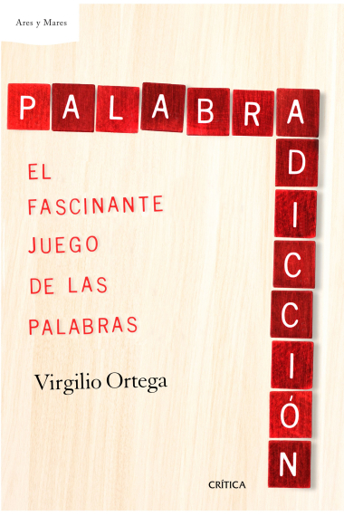 Palabradicción. El fascinante juego de las palabras