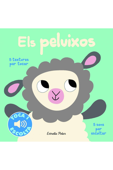 Els peluixos. Toca i escolta