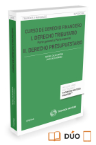 Curso de derecho financiero (papel + e-book). i. derecho tributario. parte general y parte especial.  ii. derecho presupuestario.  i. derecho tributario. parte general y parte especial.  ii. derecho presupuestario.