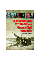 La intervención extranjera en la Guerra Civil española