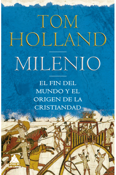 Milenio. El fin del mundo y el origen de la cristiandad