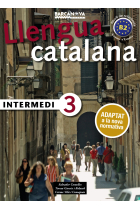 Llengua catalana. Intermedi 3. Adaptat a la nova normativa (Nivell B2)