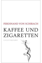 Kaffee und Zigaretten