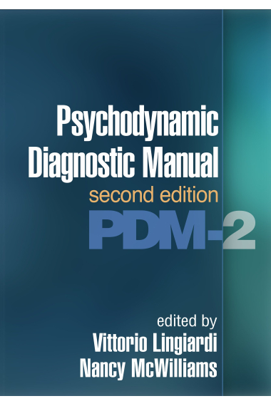 Psychodynamic Diagnostic Manual, Second Edition: (PDM-2)