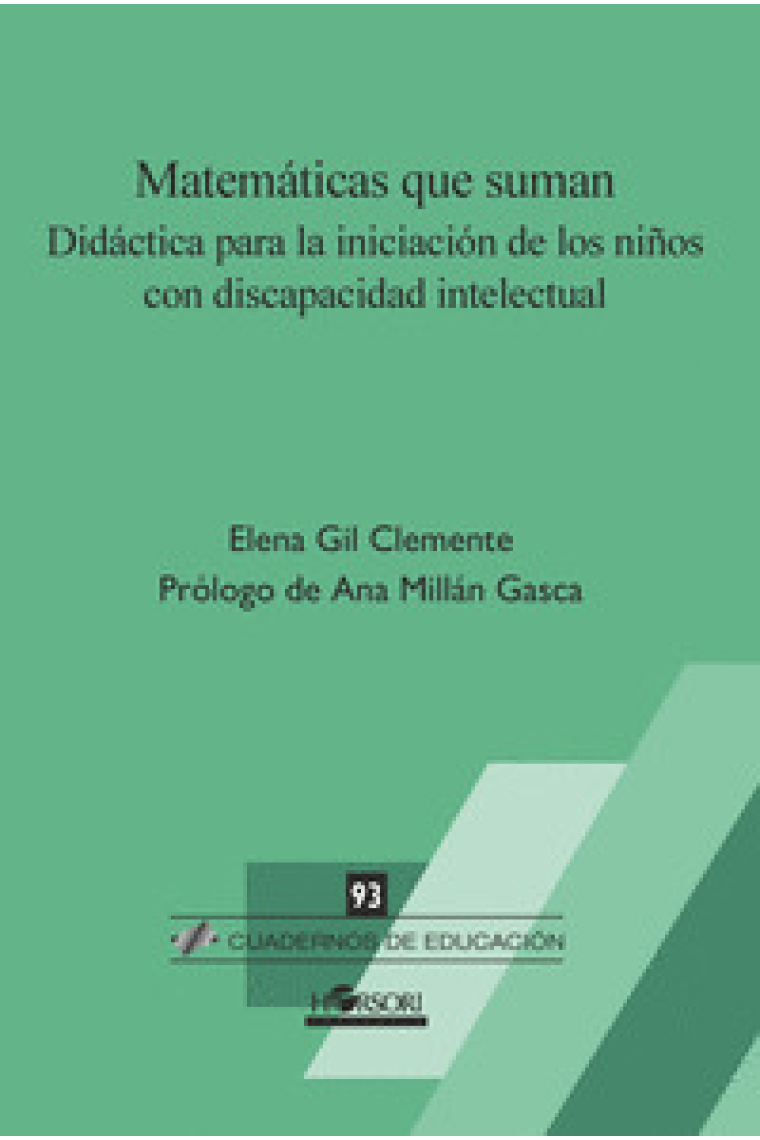 Matemáticas que suman. Didáctica para la iniciación de los niños con discapacidad intelectual