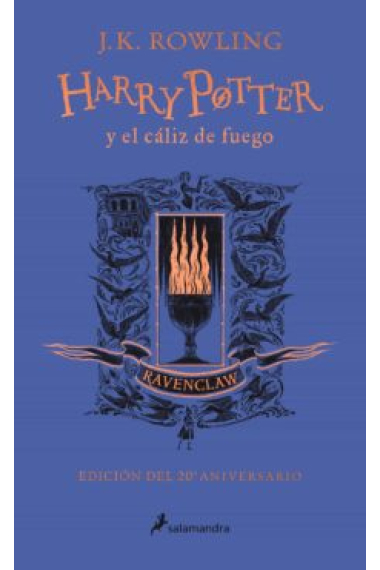 Harry Potter y el cáliz de fuego (edición Ravenclaw AZUL)