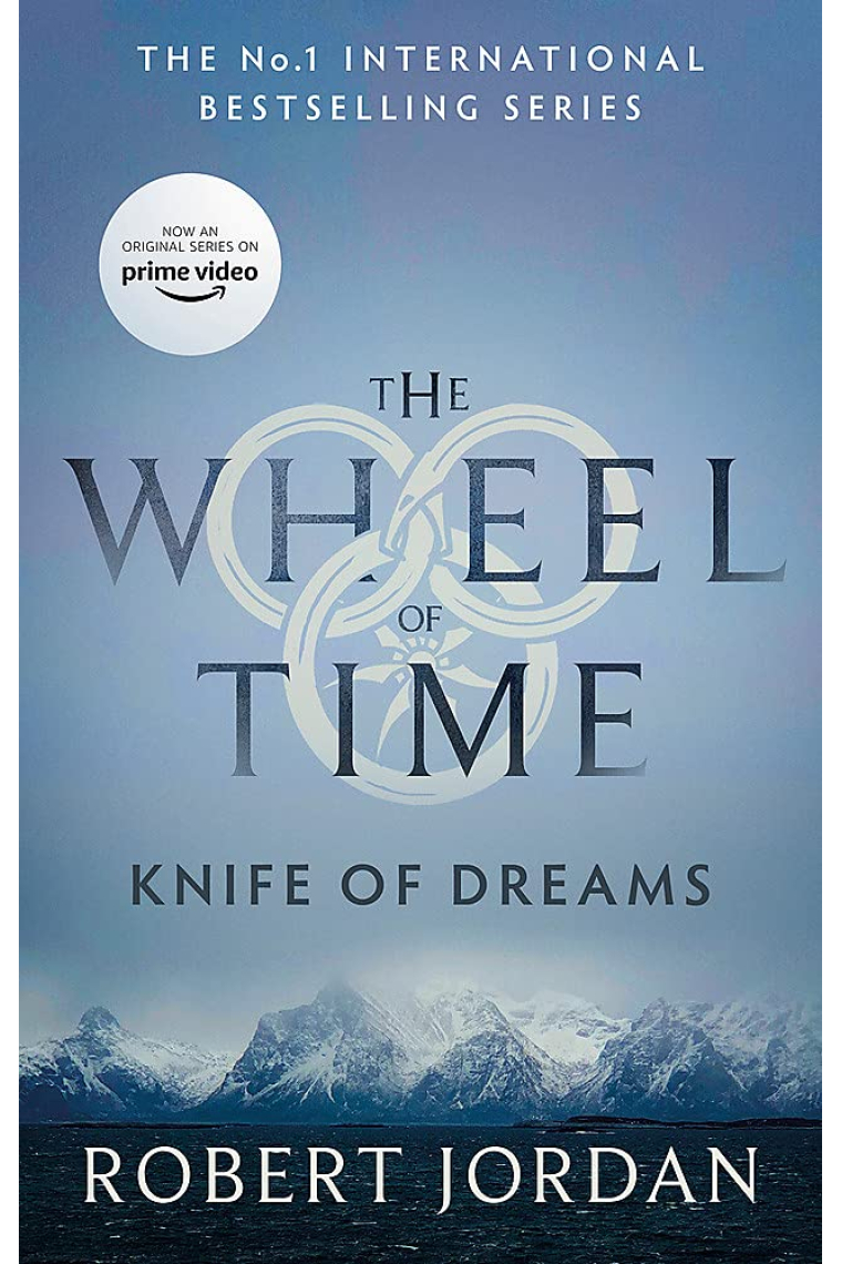 Knife of Dreams: The Wheel of Time (Book 11)