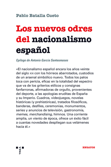 Los nuevos odres del nacionalismo español