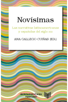 Novísimas: las narrativas latinoamericanas y españolas del siglo XXI