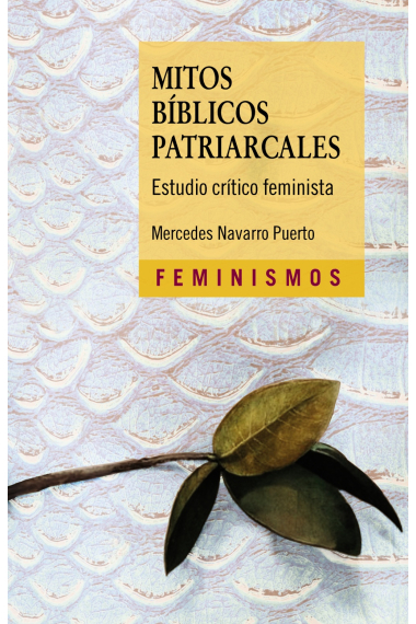 Mitos bíblicos patriarcales. Estudio crítico feminista